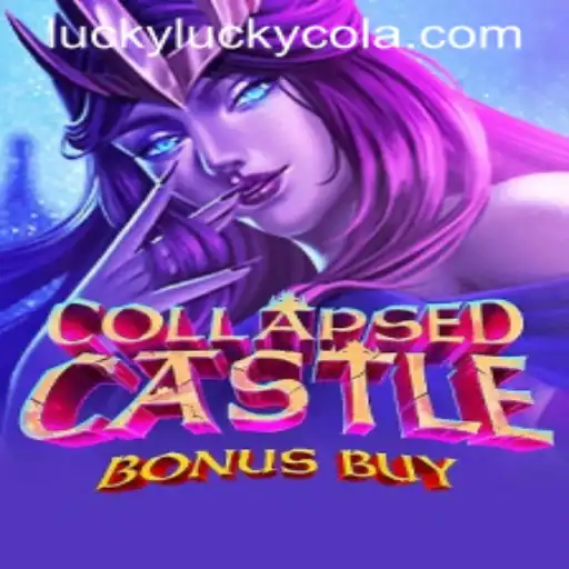 Exploring the Enigmatic World of CollapsedCastleBonusBuy: A Dive into Gaming with a LuckyCola Twist