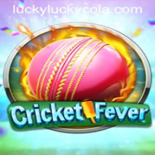 Experience the Thrill with CricketFever and the Excitement of LuckyCola