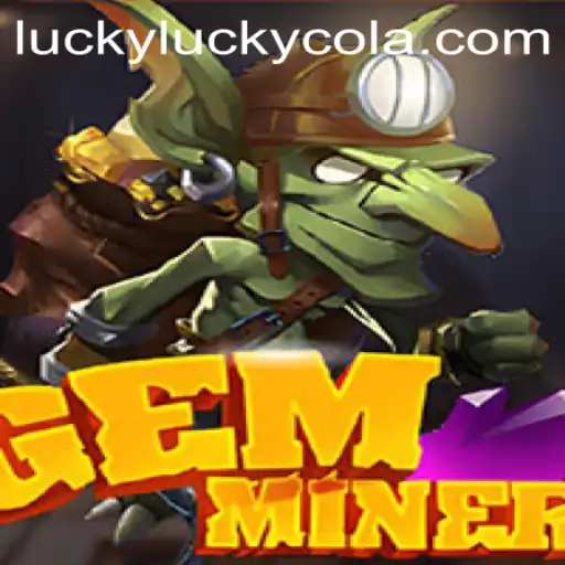 Uncover Hidden Treasures in GemMiner: A Glittering Adventure with LuckyCola