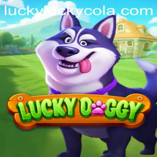 Discovering LuckyDoggy: The Ultimate Guide to Enjoying LuckyCola