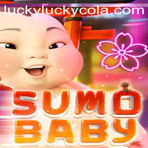 Dive into the Exciting World of SumoBaby and Discover the Luck of LuckyCola
